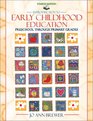 Introduction to Early Childhood Education Preschool through Primary Grades