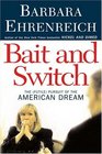 Bait and Switch The  Pursuit of the American Dream