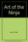 ART OF THE NINJA