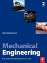 Mechanical Engineering Second Edition BTEC National Engineering Specialist Units
