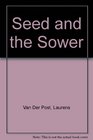 Seed and the Sower