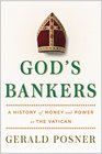 God's Bankers: A History of Money and Power at the Vatican