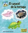 El Caracol De La Tortuga / Turtle Shells