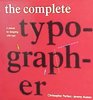 The Complete Typographer A Manual for Designing with Type
