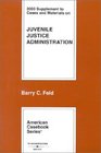 2003 Supplement to Juvenile Justice Administration