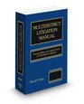 Multidistrict Litigation Manual Practice Before the Judicial Panel on Multidistrict Litigation 2009 ed
