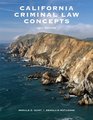 California Criminal Law Concepts 2011 Package California