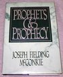 Prophets  Prophecy