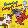 Moo Cow Kungfu Cow