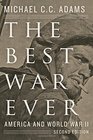 The Best War Ever America and World War II