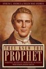 They Knew the Prophet: Personal Accounts from Over 100 People Who Knew Joseph Smith