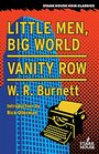 Little Men Big World / Vanity Row