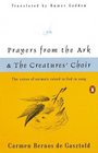Prayers from the Ark and The Creatures' Choir