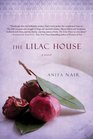 The Lilac House A Novel