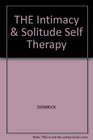 The Intimacy  Solitude SelfTherapy Book