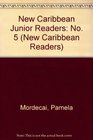 New Caribbean Junior Readers No 5