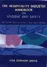Hospitality Industry Handbook on Hygiene and Safety