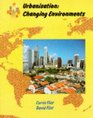 Urbanisation Changing Environments