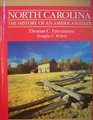 North Carolina the history of an American state