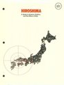 Hiroshima A Study in Science Politics and the Ethics of War