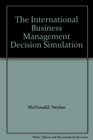 International Business Management DecisionMaking Simulation