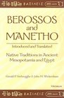 Berossos and Manetho Introduced and Translated  Native Traditions in Ancient Mesopotamia and Egypt