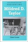 Presenting Mildred D Taylor