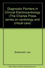 Diagnostic pointers in clinical electrocardiology