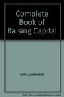 The Complete Book of Raising Capital/Book and Disk