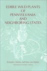 Edible Wild Plants of Pennsylvania and Neighboring States