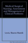 MedicalSurgical Nursing Assessment and Management of Clinical Problems