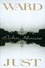 Echo House