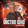 Doctor Who The Lost Flame 12th Doctor Audio Original
