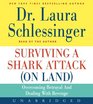 Surviving a Shark Attack  CD Overcoming Betrayal and Dealing with Revenge