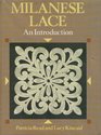 Milanese Lace An Introduction