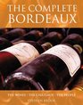 The Complete Bordeaux New Edition