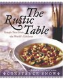 The Rustic Table: Simple Fare from the World's Kitchens