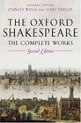 The Oxford Shakespeare  The Complete Works
