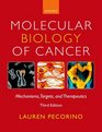 Molecular Biology of Cancer Mechanisms Targets and Therapeutics