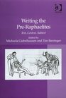Writing the PreRaphaelites
