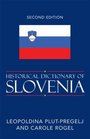 Historical Dictionary of Slovenia