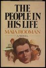 The People in His Life A Novel