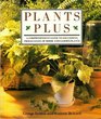Plants Plus A Comprehensive Guide to Successful Propagation of House and Garden Plants