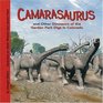 Camarasaurus and Other Dinosaurs of the Garden Park Digs in Colorado
