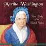 Martha Washington First Lady of the United States