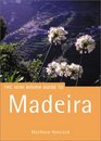 The Rough Guide to Madeira 1