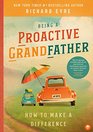 Being a Proactive Grandfather How to Make a Difference
