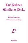 Smtliche Werke 32 Bde Bd27 Einheit in Vielfalt