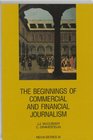 Beginnings of Commercial and Financial Journalism