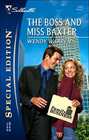 The Boss and Miss Baxter (Family Business, Bk 2) (Silhouette Special Edition, No 1737)